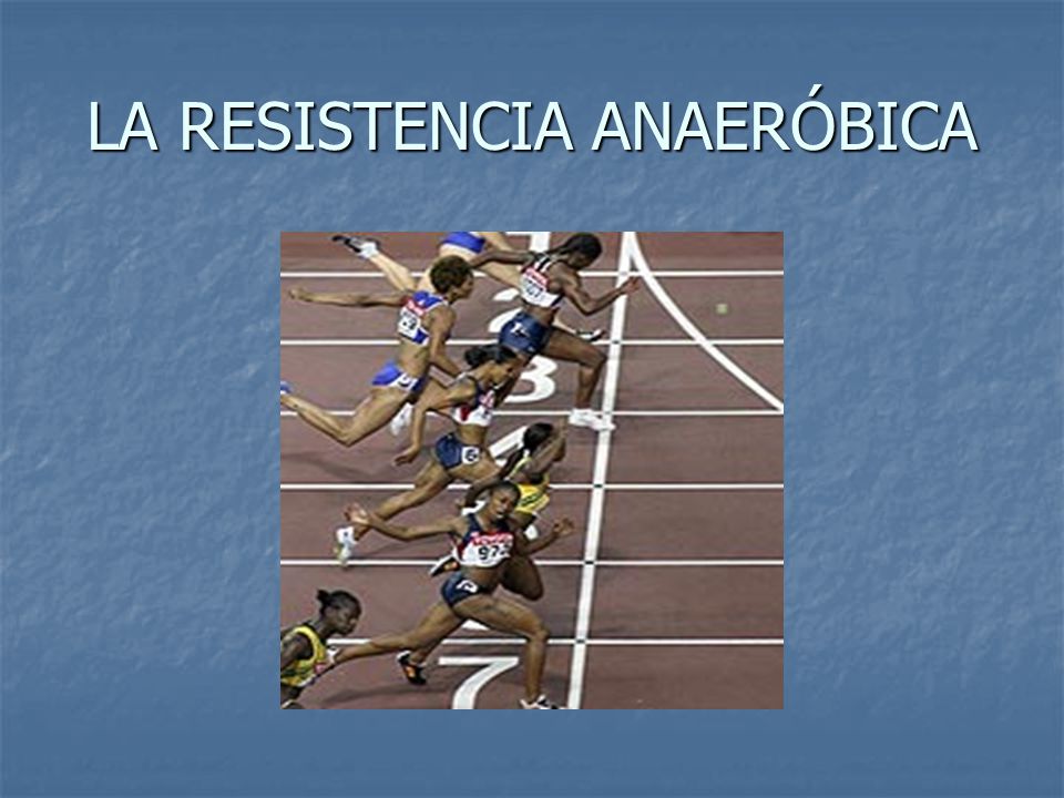 Aerobica capacidad es y la anaerobica q